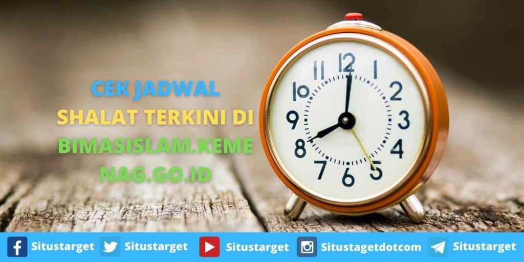 CEK JADWAL SHALAT TERKINI DI BIMASISLAM.KEMENAG.GO.ID