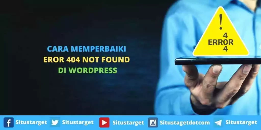 Cara Memperbaiki Eror 404 Not Found Di WordPress