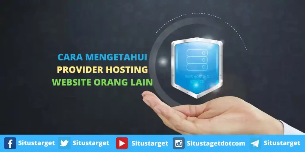 Cara Termudah Untuk Mengetahui Provider Hosting Yang Digunakan Oleh Website Orang Lain
