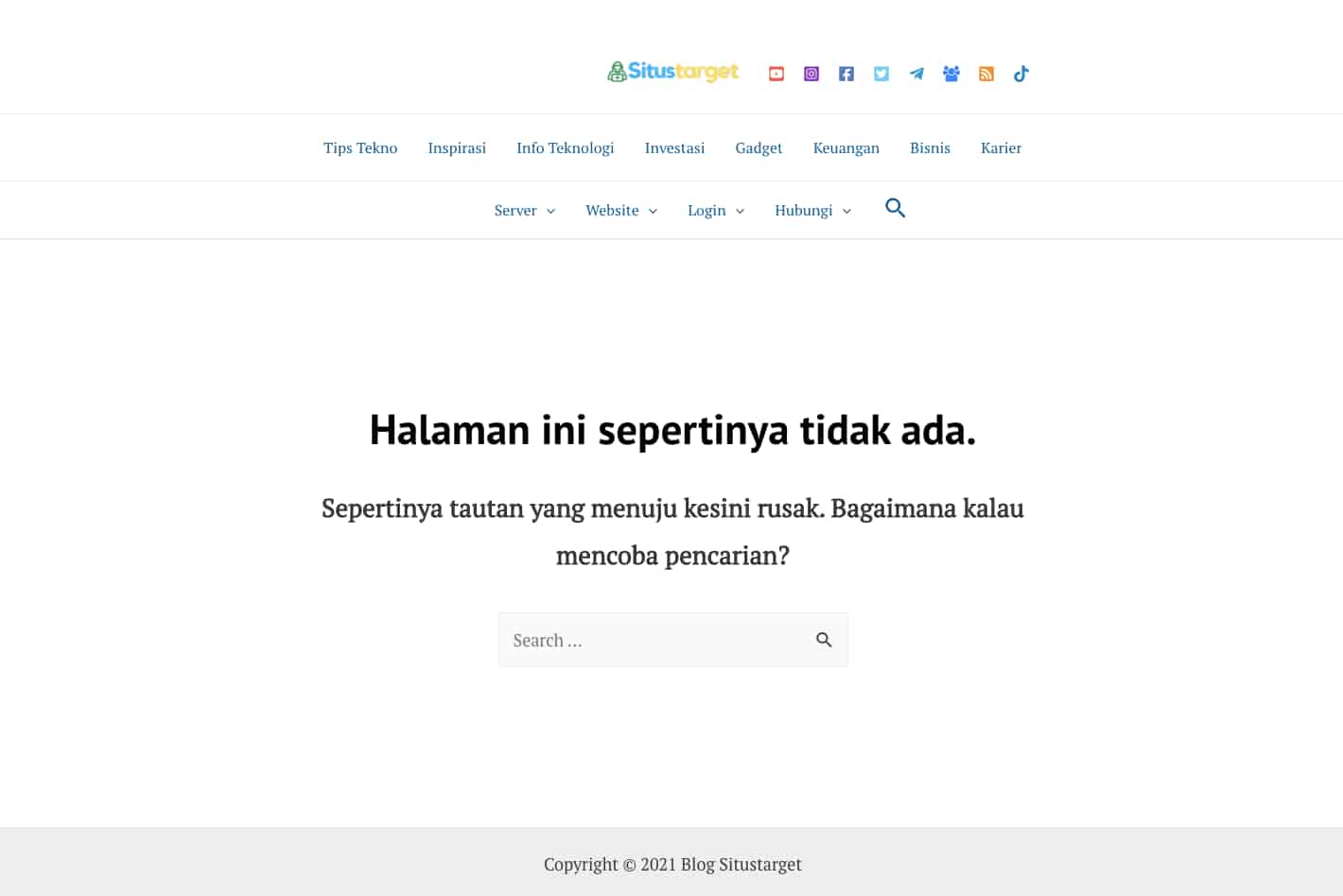 Cara Memperbaiki Eror 404 Not Found Di WordPress 3 September 30th, 2026 • Blog Situstarget Contoh halaman eror 404 pada situstarget.com