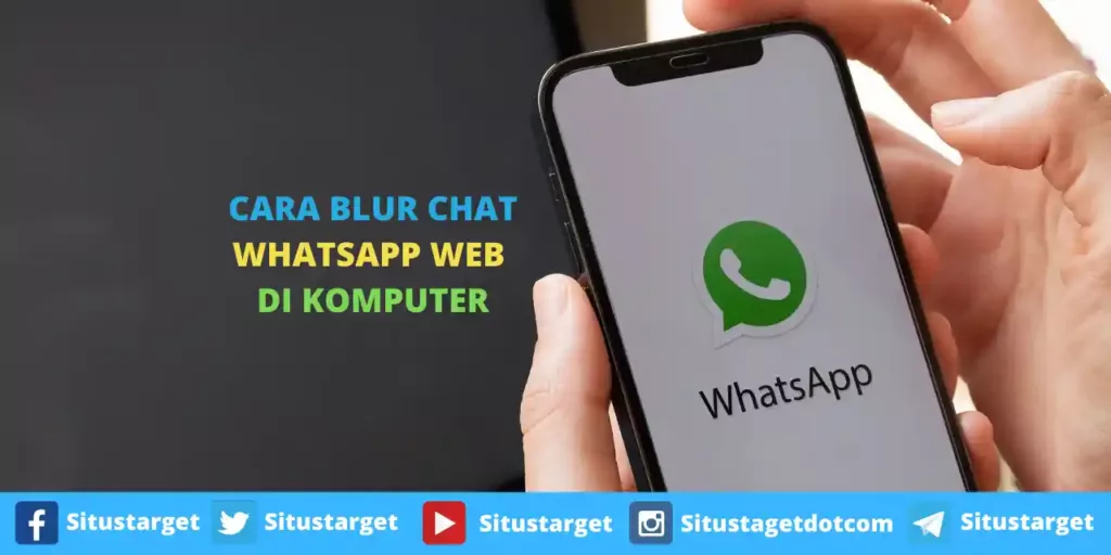 Cara Blur Chat WhatsApp Web Di Komputer