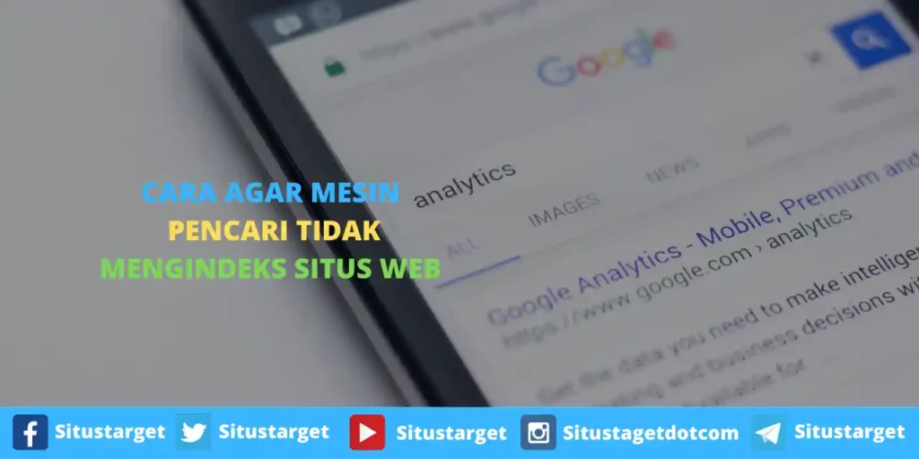 Cara Agar Mesin Pencari Tidak Mengindeks Situs Web WordPress