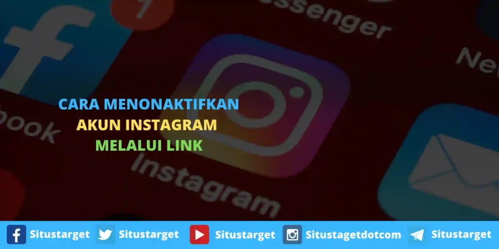Cara Menonaktifkan Akun Instagram Baik Sementara Maupun Secara Permanen