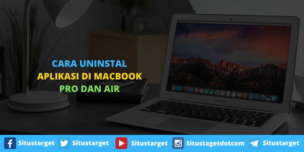 Cara Melakukan Uninstal Aplikasi Di MacBook Pro, Macbook Air, Mac Pro, iMac, dan Mac Mini