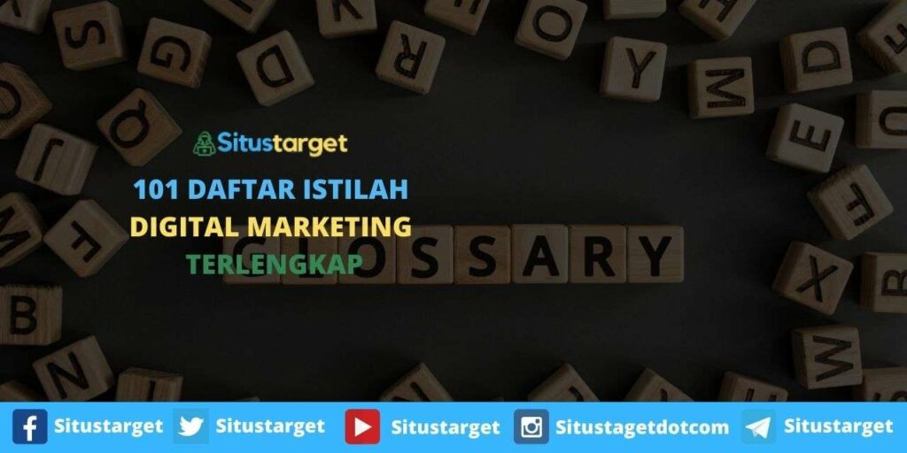 101 Daftar Istilah Digital Marketing Terlengkap
