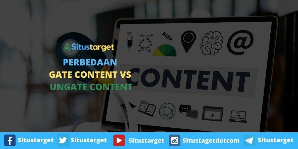 Perbedaan Gate Content vs Ungate Content