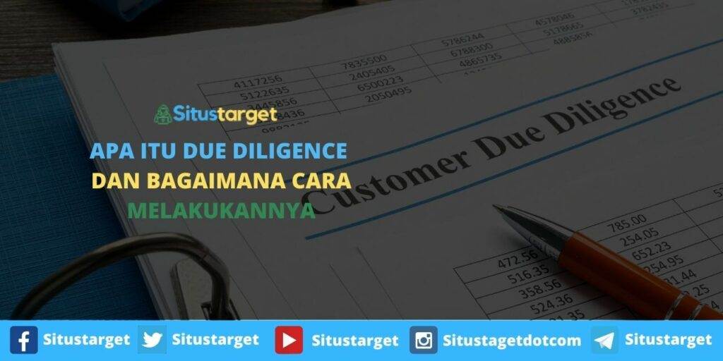 Mengapa Due Diligence Penting dalam Bisnis dan Investasi