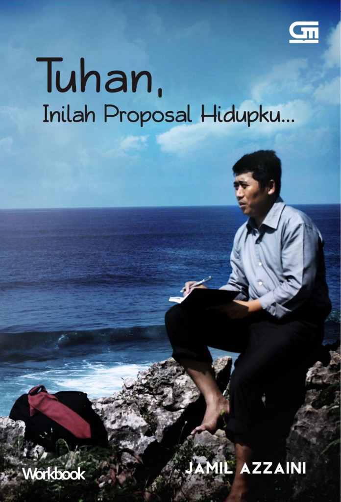 Review buku: Tuhan inilah proposal hidup ku Jamil Azzaini 3 September 30th, 2026 • Blog Situstarget Cover Buku Tuhan inilah proposal hidupku