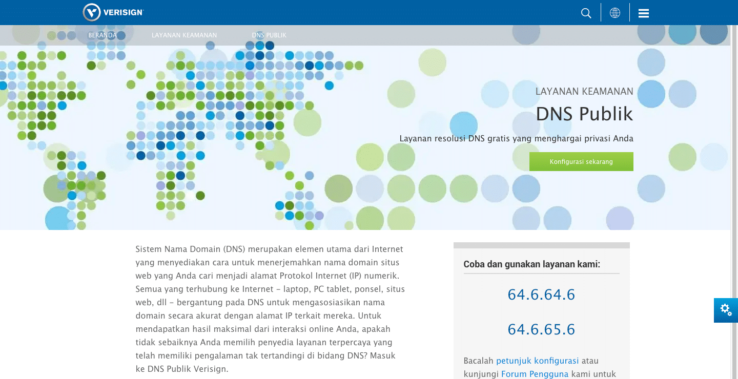 Daftar Public DNS Service Gratis dan Terbaik 8 September 30th, 2026 • Blog Situstarget DNS Publik Versign, resolusi DNS gratis yang bisa meningkatkan privasi pengguna internet