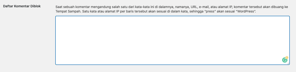 Cara Melindungi WordPress dari Serangan Spam 4 September 30th, 2026 • Blog Situstarget Cara Menggunakan Daftar Komentar Diblok Pada WordPress