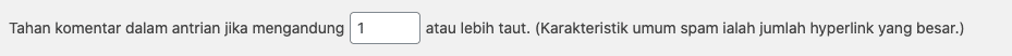 Cara Melindungi WordPress dari Serangan Spam 3 September 30th, 2026 • Blog Situstarget Cara memoderasi komentar di blog WordPress